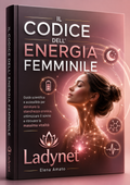 IL CODICE DELL'ENERGIA FEMMINILE - Guida scientifica e accessibile per eliminare la stanchezza cronica, ottimizzare il sonno e ritrovare la massima vitalità