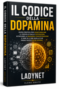 Il Codice della Dopamina - Ebook PDF | Disintossica il Cervello