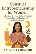 Spiritual Entrepreneurship for Women - Ebook PDF | Business Femminile e Abbondanza