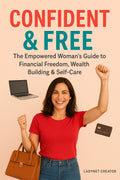 Confident & Free - Ebook PDF | Guida alla Libertà Finanziaria per Donne