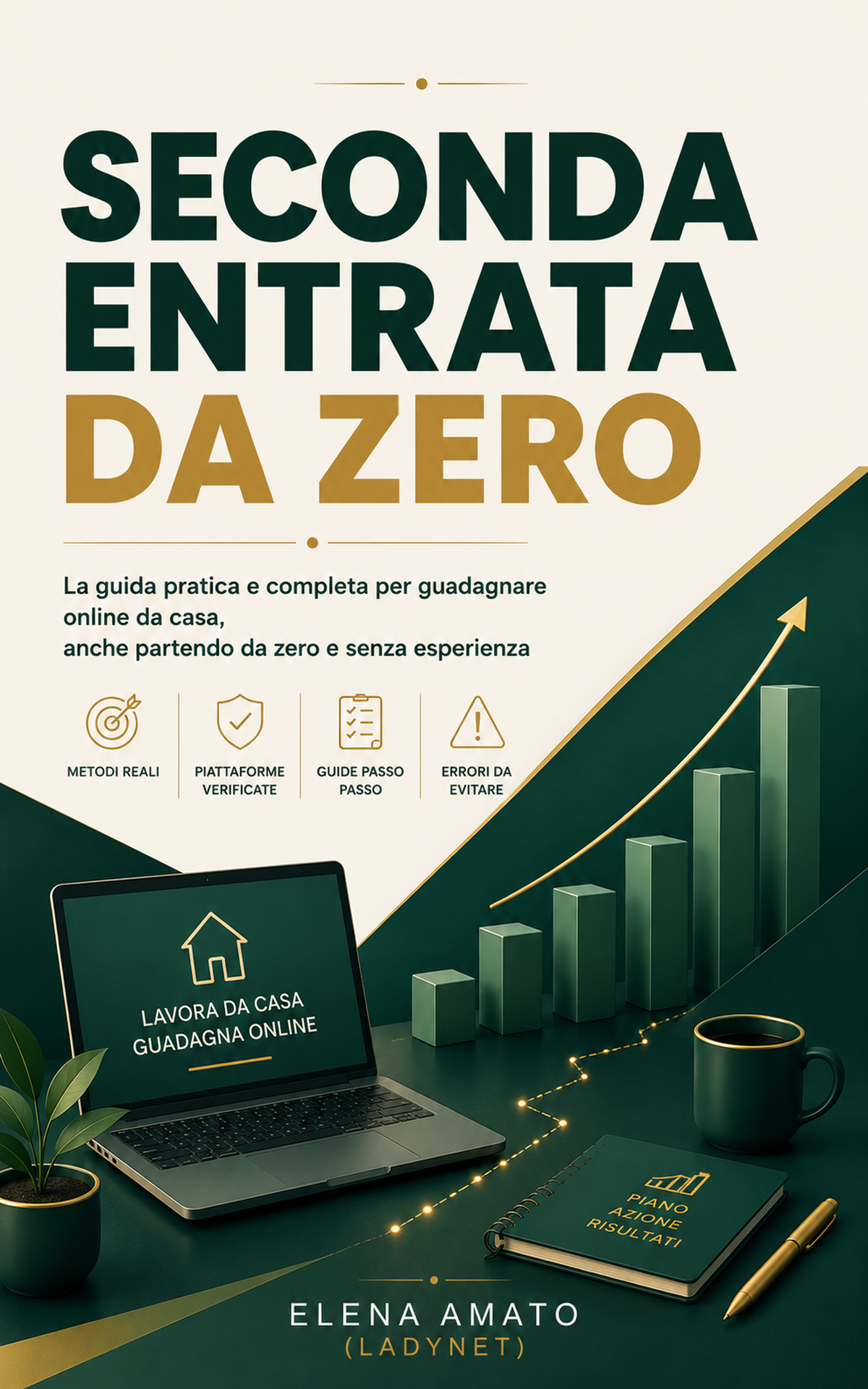 Seconda Entrata da Zero — Guida Pratica per Guadagnare Online (eBook PDF)