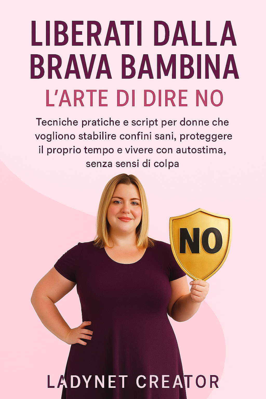 Liberati dalla Brava Bambina - Ebook PDF | L'Arte di Dire NO